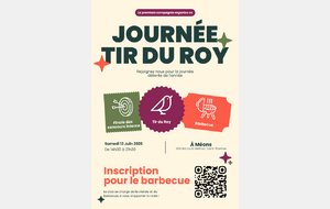 Tir du Roy – Samedi 13 juin : la fête de fin de saison du club